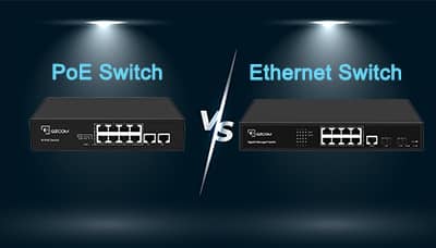 PoE Switch vs Ethernet Switch: Which Is Right for You?